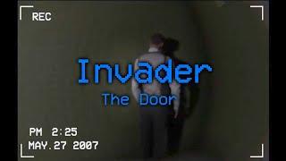 Somebody Invaded My Home & I Broke The Game  - Invader