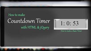 Timer with HTML and jQuery | How To Make Countdown Timer In Html | jQuery