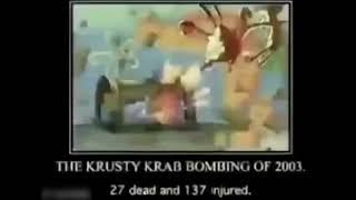 The Krusty Krab bombing of 2003 