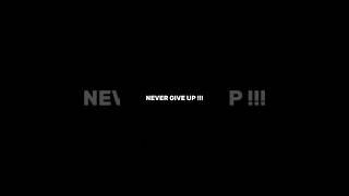 NEVER GIVE UP️(Billionaire Blueprint)#shorts #never #mindset #motivation #sigma #billionaire