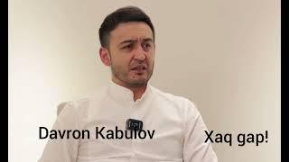 Davron Kabulov xaq gapni ayti Botir Qodirov xaqida!!