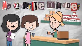 “Can of Peaches” | My Favorite Murder Animated - Ep. 28 with Karen Kilgariff and Georgia Hardstark