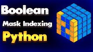 Boolean Mask Indexing in Python NumPy | Module NumPy Tutorial - Part 09