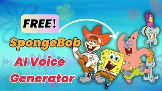 SpongeBob Hot Character Voice Generator  Create SpongeBob's Voice with Text-to-Speech