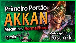 AKKAN PORTÃO 1 LOST ARK - Guia prático do Gate 1 do Akkan