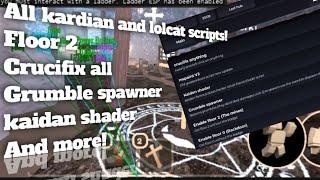 NEW DOORS [FLOOR 2] UPDATE SCRIPT  LEAF HUB ALL KARDIAN AND LOLCAT SCRIPTS SOAWNERS CRUCIFIX SHADER