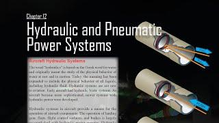 Hydraulic and Pneumatic Power Systems (Aviation Maintenance Technician Handbook Airframe Ch.12)