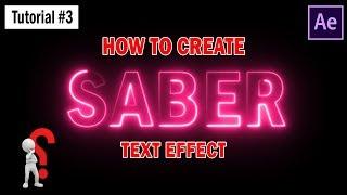 SABER Text After Effects Tutorial | Video Copilot | 2018