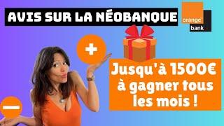 ORANGE BANK AVIS 2023 & dernières NOUVEAUTES