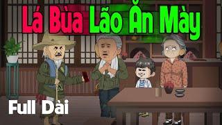 (Full Version) LÁ BÙA CỦA LÃO ĂN MÀY - Truyện Làng Ma  | Gấu Sợ Hãi TV