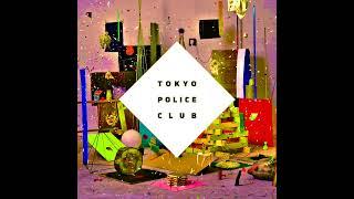 Tokyo Police Club - Bambi (Ambient Mix)