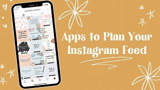 Instagram Apps To Organize and Schedule Your Feed