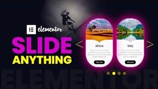 How to Turn anything into a SLIDER in Elementor (No Plugin)