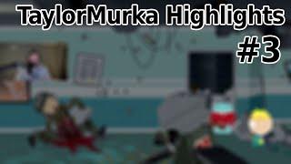 TaylorMurka Livestream Highlights #3
