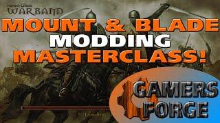 [Mount & Blade] Howto MOD! Modding Masterclass! Tweak, Edit, Create Your Own M&B Mods!