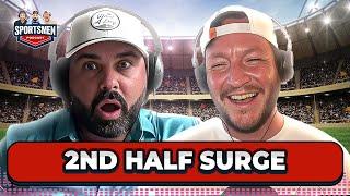 2nd Half Surge | The Sportsmen #126