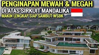 sirkuit mandalika makin lengkap sarana pendukung mewah & megah siap sambut WSBK