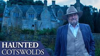 The Cotswolds Most Haunted Stately Homes Revealed | Halloween Special