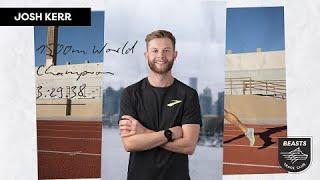 Josh Kerr | 1500M World Champion