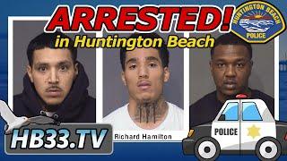 HB33.TV - 3 Suspects Arrested in Huntington Beach - Voting Locations - Geyser - Cute Puppies