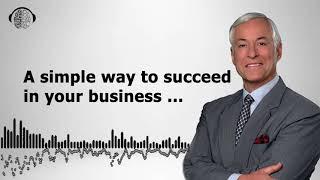 A simple way to succeed in your business | NLP | Brian Tracy | new 2021