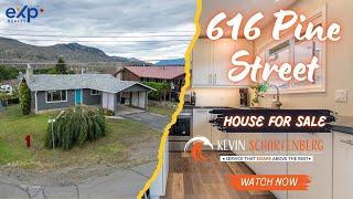 616 Pine Street ~ Ashcroft BC | Listed by Kevin Scharfenberg*PREC EXP REALTY