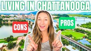 Top 5 Pros and Cons of Living in Chattanooga