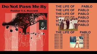 Father Stretch My Hands Pt. 1 - Kanye West (Sample Intro)(Father I Stretch... - Pastor T.L. Barrett)