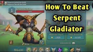 Lords Mobile Monster Hunt - How to beat - Serpent Gladiator - in Lords Mobile | RPG Gaming 06