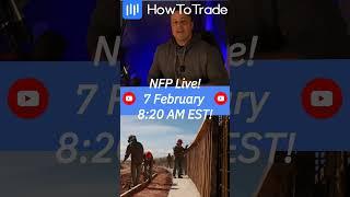 Big NFP Surprise Coming? What Traders Need to Know! 