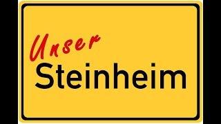 Unser Steinheim - ein Film über Hungen-Steinheim in Hessen