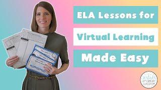 ELA Lessons for Virtual Learning Made Easy // Reading, Writing, and Vocabulary Ideas!