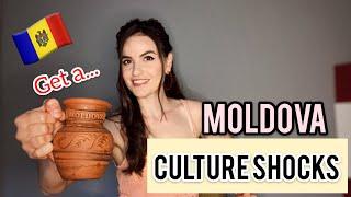 7 culture shocks about Moldova