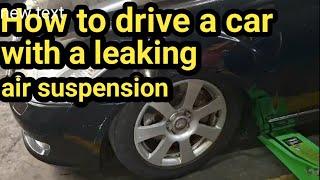 How to drive a car with a leaking air suspension