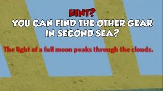 (THEORY) FIND GEAR IN SECOND SEA FOR RACE V4!?!