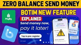 Botim Send now pay later New Event explained how to register send money now pay it later