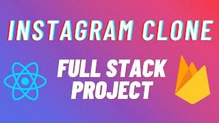 Instagram Clone using React and Firebase