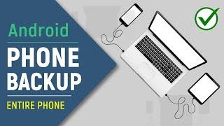  How to Backup Android Phones to PC or Laptop | Full Phone Backup