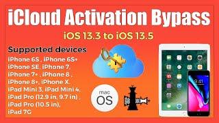 MacOS | iOS 13.3 to iOS 13.5.1 | iCloud Activation Bypass | iPhone 6s, 6s+, se, 7, 7+, 8, 8+, x