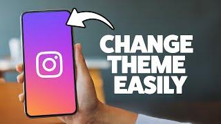 How To Change Theme On Instagram 2025 (iPhone & Android)