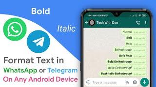 Format Text in WhatsApp or Telegram on any Xiaomi Device Or Android Device
