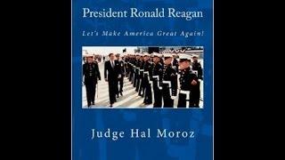 President Ronald Reagan: Let's Make America Great Again!
