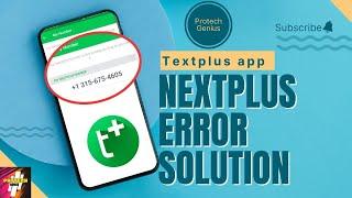 Nextplus Sign Up Error Fix | Nextplus Free SMS text + calls