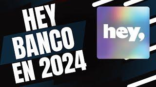 Hey Banco En 2024...