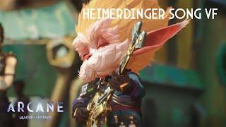 Heimerdinger Song FR [Arcane Season 2, épisode 7 (Full HD)]