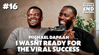 I Wasn't Ready For The VIRAL SUCCESS | Michael Dapaah | BME Clips