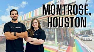 Montrose in Houston, Texas! (What is it like living in Montrose, Houston?)