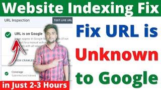 URL is Unknown to Google Probem Fix in Hindi | Index Website on Google Fast | Url is not on Google