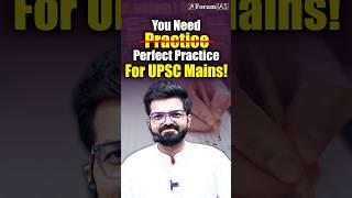 Why Only ‘Practice’ Fails in UPSC | The Secret is ‘Perfect Practice’ for Mains 2025!