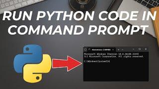 How to run python code in Command prompt ?